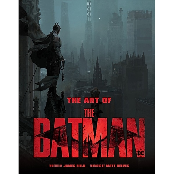 The Art of The Batman, James Field