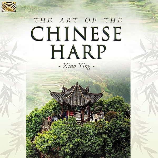 The Art Of The Chinese Harp, Ying Xiao
