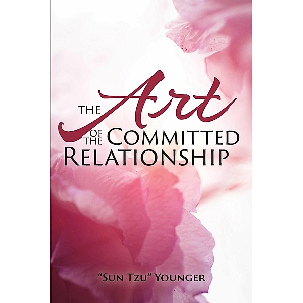 The Art of the Committed Relationship, 'Sun Tzu' Younger