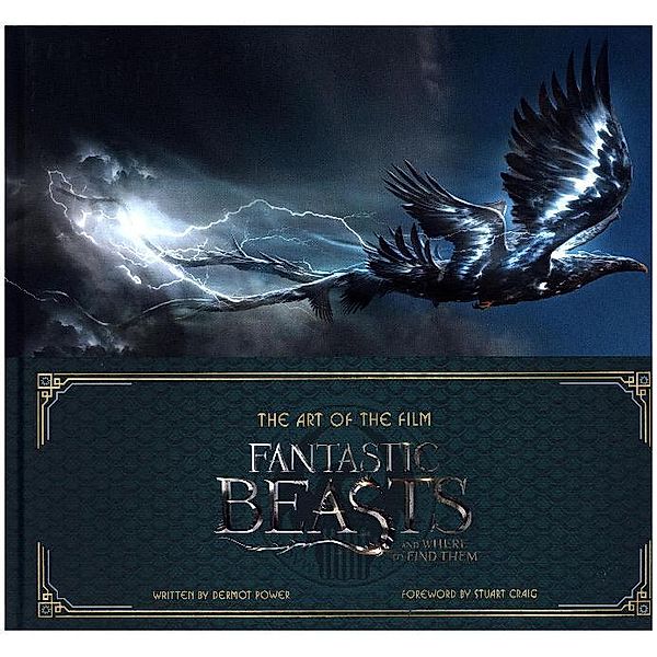 The Art of the Film: Fantastic Beasts and Where to Find Them, Dermot Power