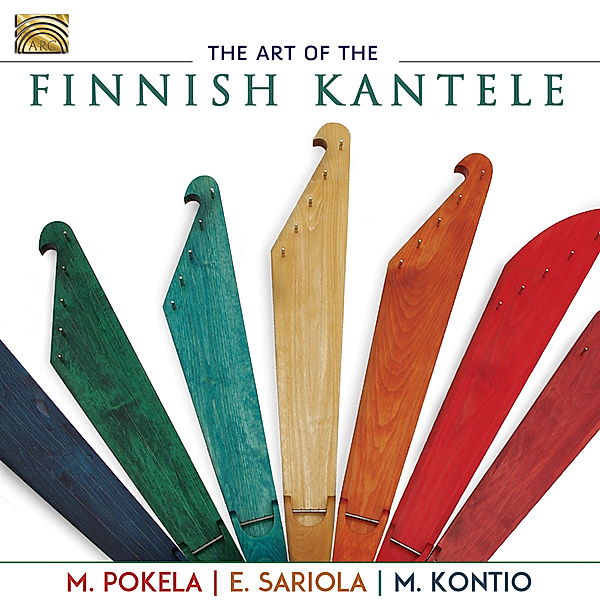 The Art Of The Finish Kantele, Martti Pokela, Eeva-Leena Sariola, Matti Kontio