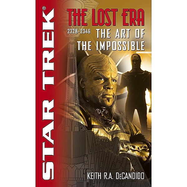 The Art of the Impossible / Star Trek: Deep Space Nine, Keith R. A. DeCandido