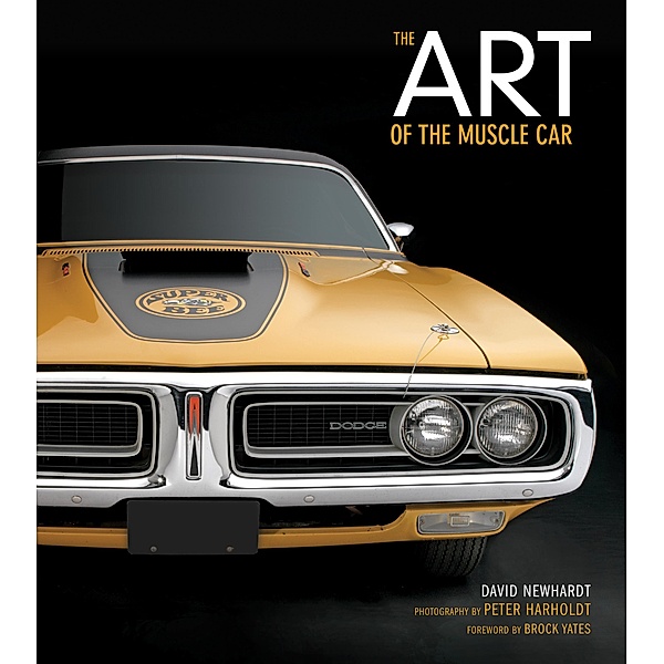 The Art of the Muscle Car, David Newhardt