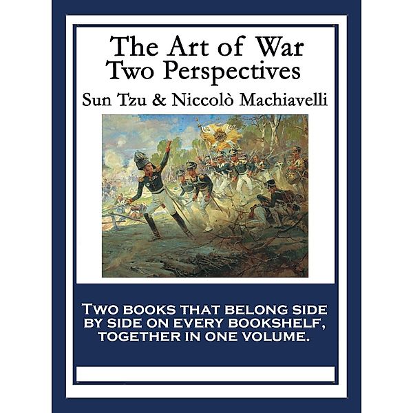 The Art of War, Sun Tzu, Niccolò Machiavelli