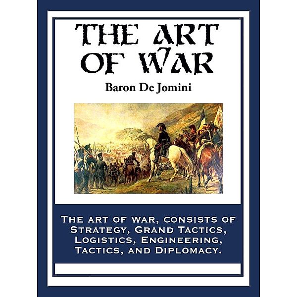 The Art of War, De Jomini