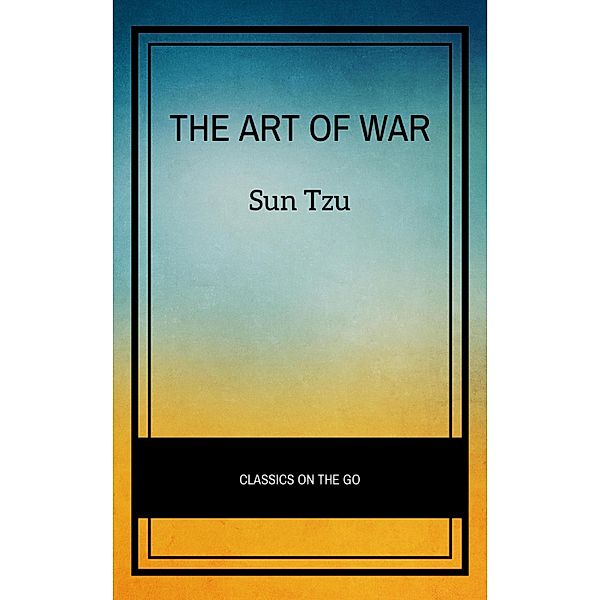 The Art of War, Sun Tzu