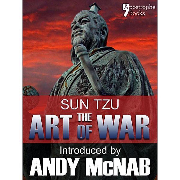 The Art of War - an Andy McNab War Classic, Sun Tzu, Andy McNab