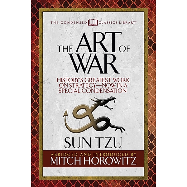 The Art of War (Condensed Classics) / G&D Media, Sun Tzu, Mitch Horowitz