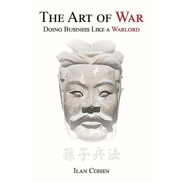 The Art of War / Entrepreneurship 101 Bd.1, Ilan Cohen