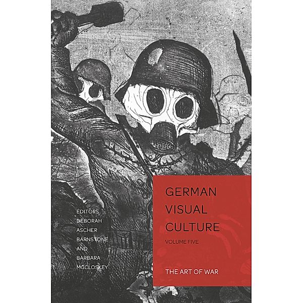 The Art of War / German Visual Culture Bd.5