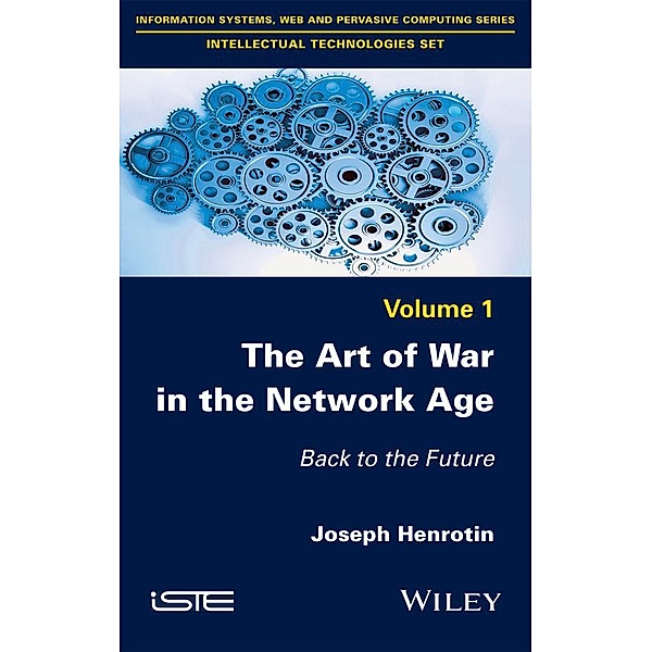 The Art of War in the Network Age, Joseph Henrotin