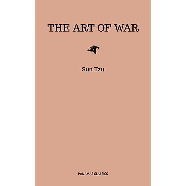 The Art of War: The Essential Translation of the Classic Book of Life, Sun Tzu