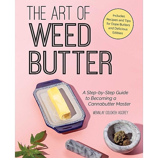 The Art of Weed Butter, Mennlay Golokeh Aggrey