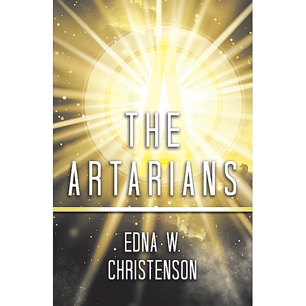 The Artarians, Edna W. Christenson
