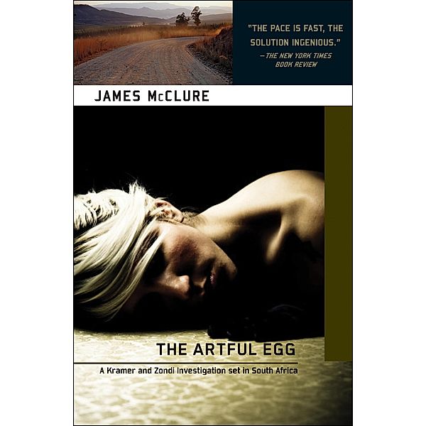 The Artful Egg / The Kramer and Zondi Mysteries, James McClure
