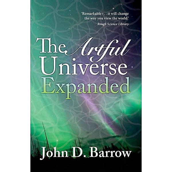 The Artful Universe Expanded, John Barrow