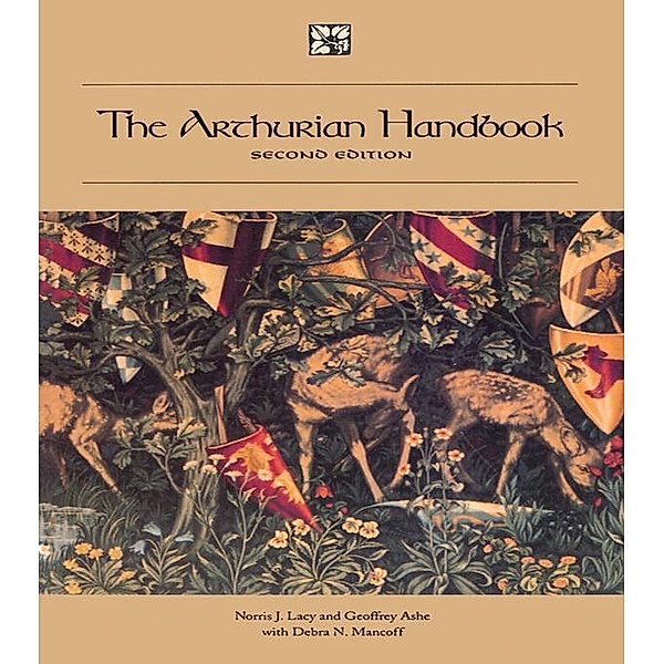 The Arthurian Handbook, Norris J. Lacy, Geoffrey Ashe, Debra N. Mancoff
