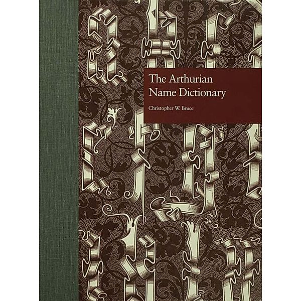 The Arthurian Name Dictionary