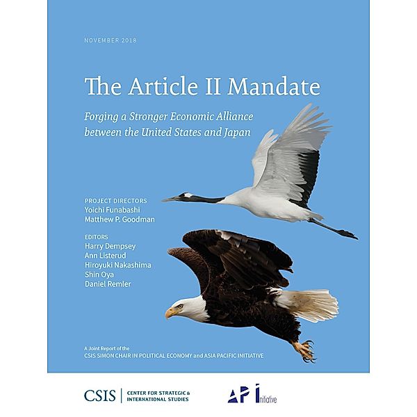 The Article II Mandate / CSIS Reports, Matthew P. Goodman, Yoichi Funabashi