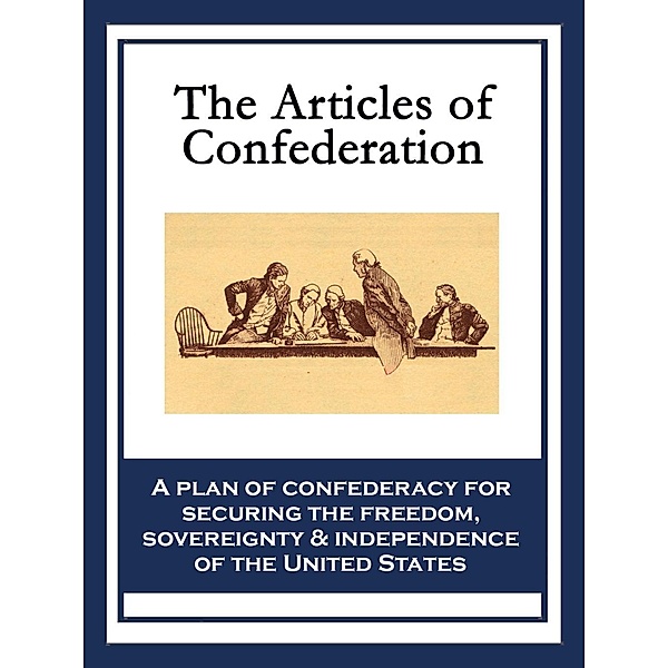 The Articles of Confederation, Continental Congress