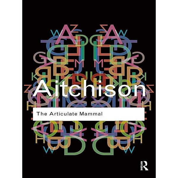 The Articulate Mammal, Jean Aitchison