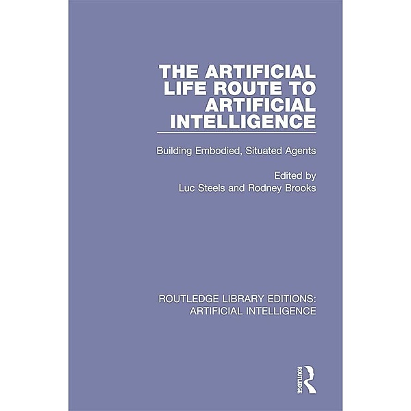 The Artificial Life Route to Artificial Intelligence