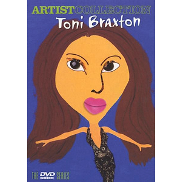 The Artist Collection, Toni Braxton