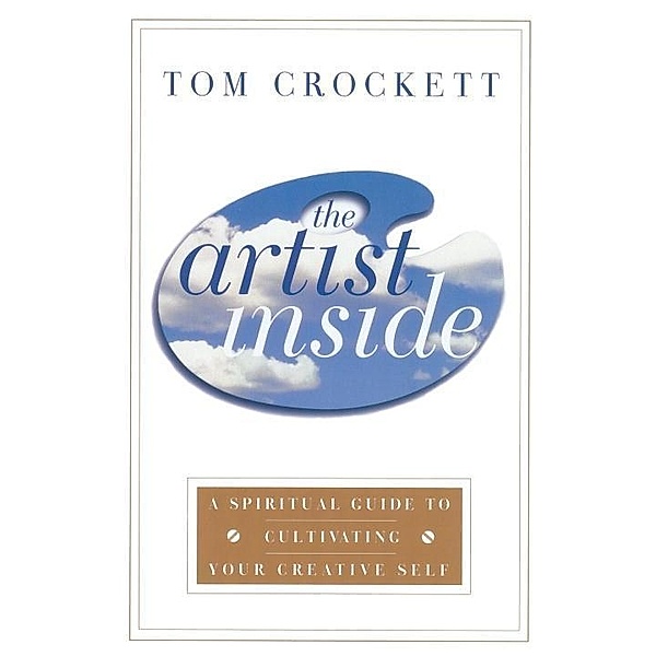 The Artist Inside, Tom Crockett