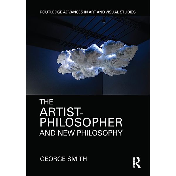 The Artist-Philosopher and New Philosophy, George Smith