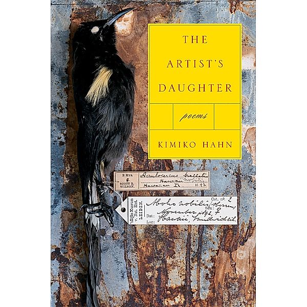 The Artist's Daughter: Poems, Kimiko Hahn