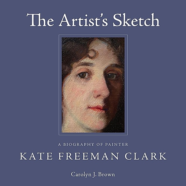 The Artist's Sketch, Carolyn J. Brown