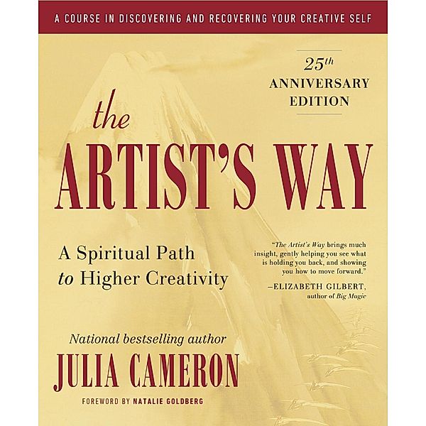 The Artist's Way / Artist's Way, Julia Cameron