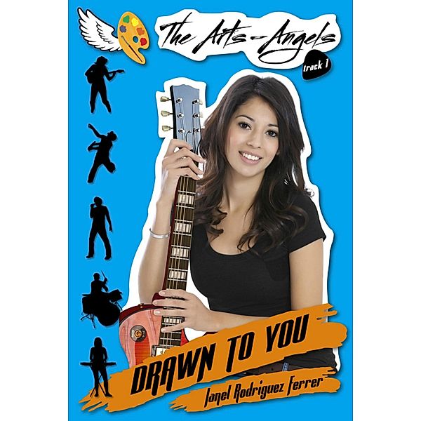 The Arts-Angels Track 1: Drawn to You, Janel Rodriguez Ferrer