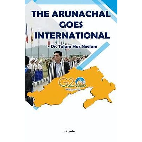 The Arunachal goes International, Talam Har Neelam