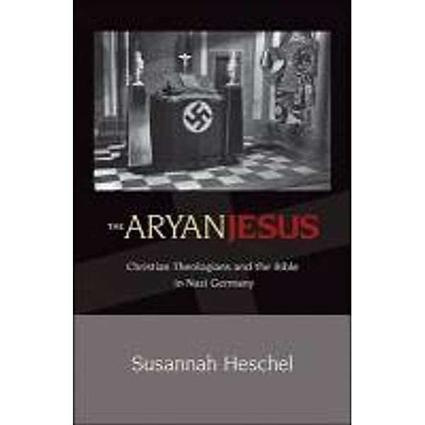 The Aryan Jesus, Susannah Heschel