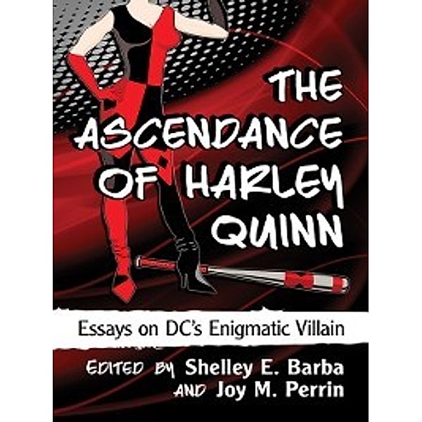 The Ascendance of Harley Quinn