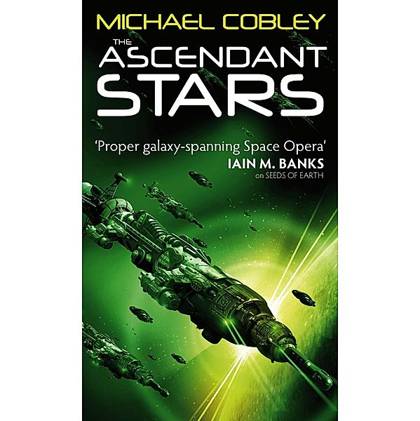 The Ascendant Stars / Humanity's Fire Bd.8, Michael Cobley