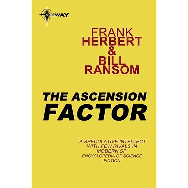 The Ascension Factor / PANDORA SEQUENCE Bd.4, Frank Herbert, Bill Ransom