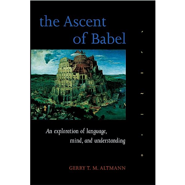 The Ascent of Babel, Gerry T. M. Altmann