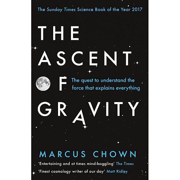 The Ascent of Gravity, Marcus Chown