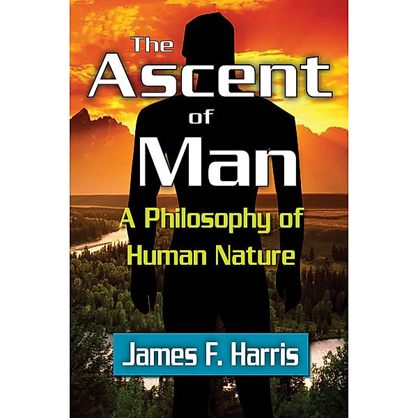 The Ascent of Man, James F. Harris