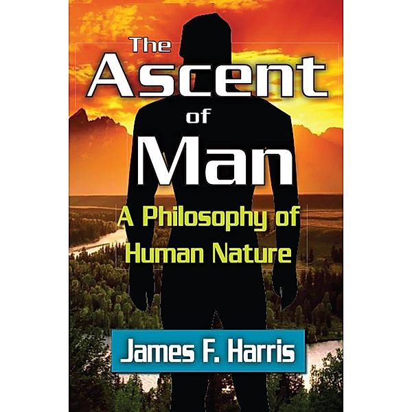 The Ascent of Man, James F. Harris