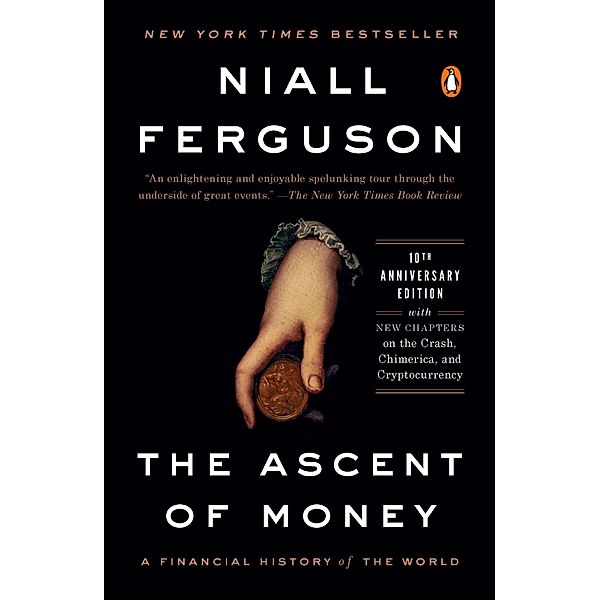 The Ascent of Money, Niall Ferguson