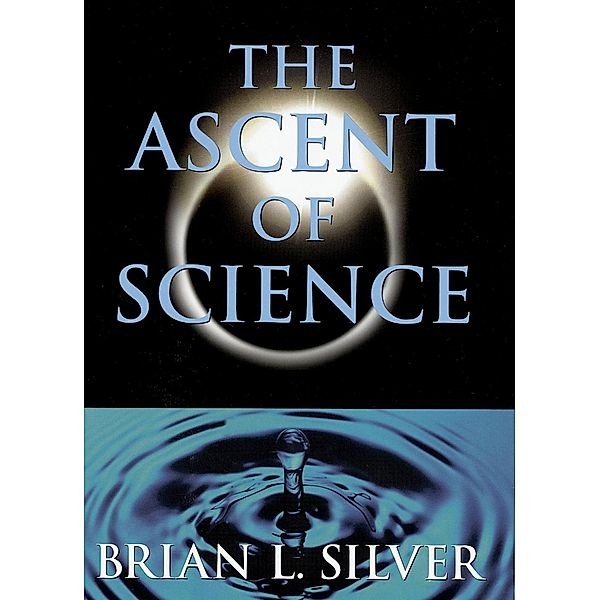 The Ascent of Science, Brian L. Silver