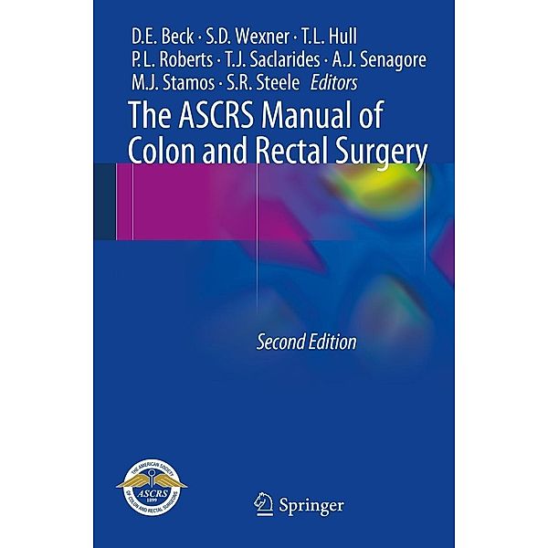 The ASCRS Manual of Colon and Rectal Surgery