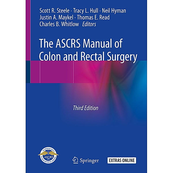 The ASCRS Manual of Colon and Rectal Surgery