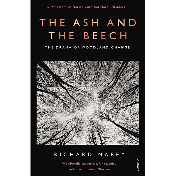 The Ash and The Beech, Richard Mabey