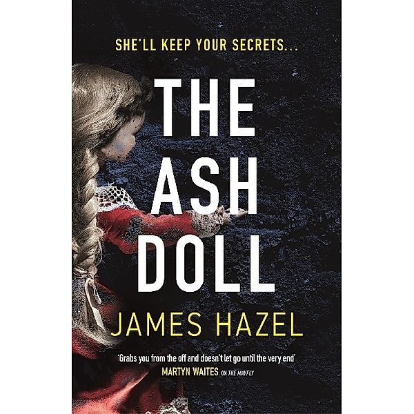 The Ash Doll, James Hazel