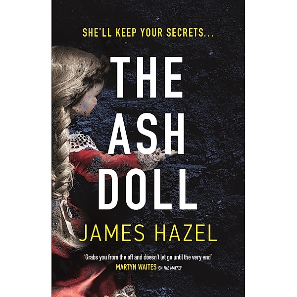 The Ash Doll, James Hazel