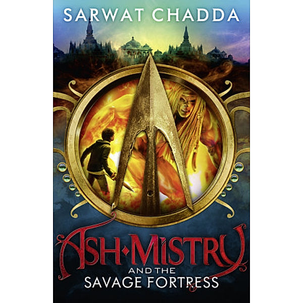 The Ash Mistry and the Savage Fortress, Sarwat Chadda